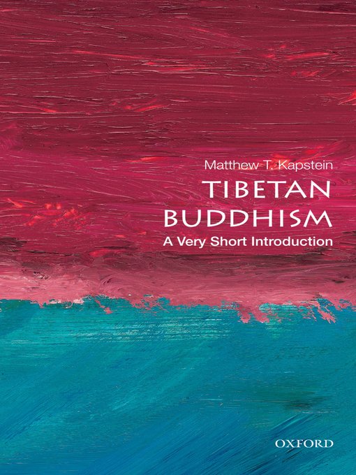 Title details for Tibetan Buddhism by Matthew T. Kapstein - Available